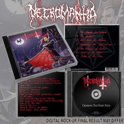 NECROMANTIA - Crossing The Fiery Path (CD)